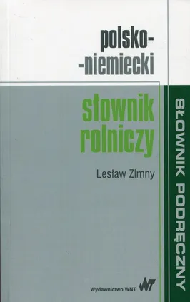 Polsko-niemiecki słownik rolniczy - Outlet - Lesław Zimny