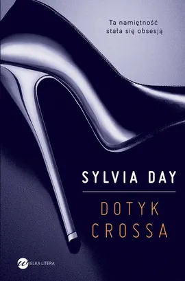 Dotyk Crossa - Outlet - Sylvia Day