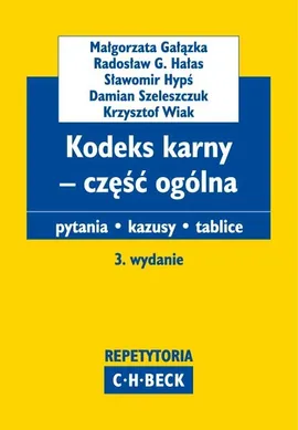 Kodeks karny - część ogólna - Outlet - Małgorzata Gałązka, Hałas Radosław G., Sławomir Hypś