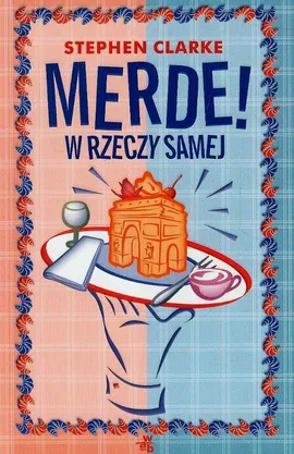 Merde W rzeczy samej - Stephen Clarke