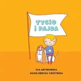 Tycio i Pajda - Ola Artymowska, Agata Dębicka-Cieszyńska