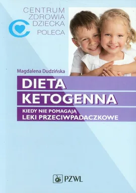 Dieta ketogenna - Magdalena Dudzińska