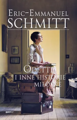 Odette i inne historie miłosne - Outlet - Eric-Emmanuel Schmitt