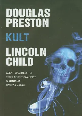 Kult - Outlet - Lincoln Child, Douglas Preston