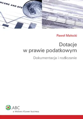 Dotacje w prawie podatkowym - Outlet - Paweł Małecki