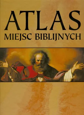Atlas miejsc biblijnych - Outlet