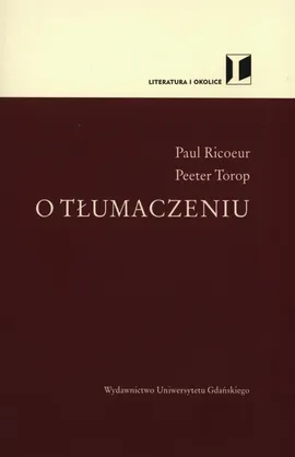O tłumaczeniu - Paul Ricoeur, Peeter Torop