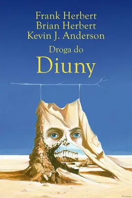 Droga do Diuny - Anderson Kevin J., Brian Herbert, Frank Herbert