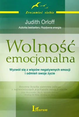 Wolność emocjonalna - Judith Orloff
