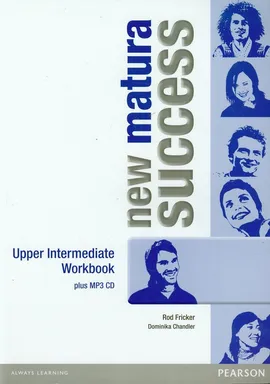 New Matura Success Upper-Intermediate Workbook with MP3 - Dominika Chandler, Rod Fricker
