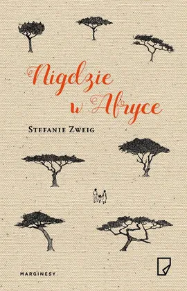 Nigdzie w Afryce - Stefanie Zweig