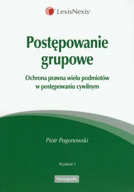 Postępowanie grupowe - Piotr Pogonowski