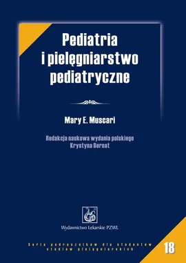 Pediatria i pielęgniarstwo pediatryczne - Outlet - Muscari Mary E.