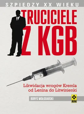 Truciciele z KGB - Outlet - Borys Wołodarski