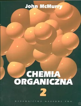 Chemia organiczna cz 2 - Outlet - John McMurry