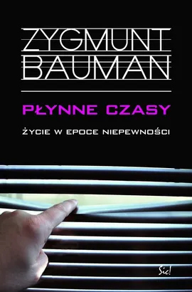 Płynne czasy - Outlet - Zygmunt Bauman