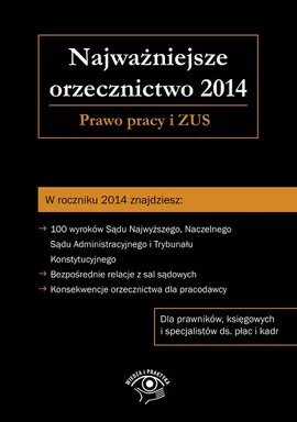 Najważniejsze orzecznictwo 2014 - Outlet - Michał Culepa, Rafał Krawczyk, Elżbieta Młynarska-Wełpa, Dominik Wajda