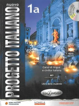 Nuovo Progetto Italiano 1A podręcznik + CD wersja wieloletnia - S. Magnelli, T. Marin