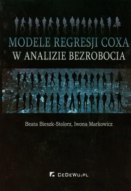 Modele regresji Coxa w analizie bezrobocia - Beata Bieszk-Stolorz, Iwona Markowicz
