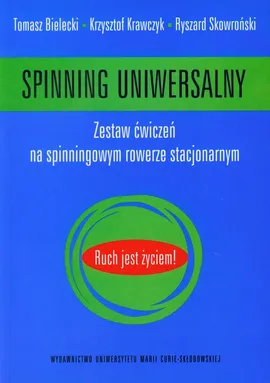 Spinning uniwersalny - Tomasz Bielecki, Krzysztof Krawczyk, Ryszard Skowroński