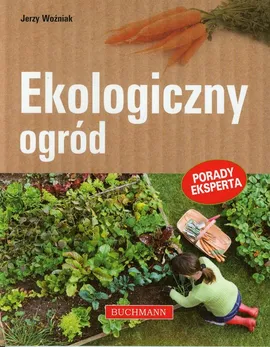 Ekologiczny ogród - Outlet - Jerzy Woźniak