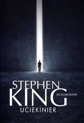 Uciekinier - Stephen King