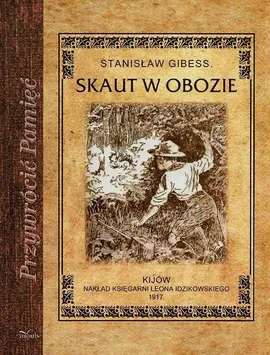 Skaut w obozie - Stanisław Gibess