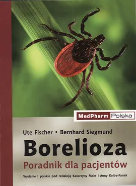 Borelioza - Ute Fischer, Bernhard Siegmund