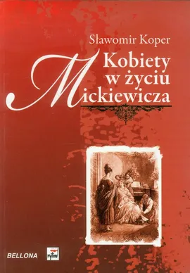 Kobiety w życiu Mickiewicza - Outlet - Sławomir Koper