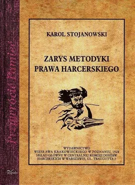 Zarys metodyki prawa harcerskiego - Karol Stojanowski