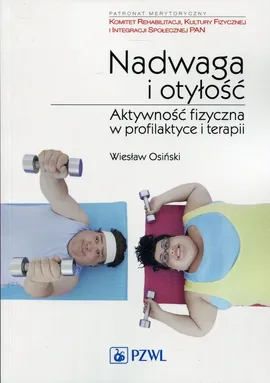 Nadwaga i otyłość - Outlet - Wiesław Osiński