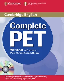 Complete PET Workbook with answers + CD - Peter May, Amanda Thomas