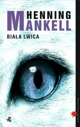 Biała lwica - Henning Mankell