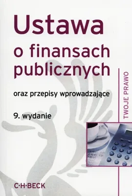 Ustawa o finansach publicznych oraz przepisy wprowadzające