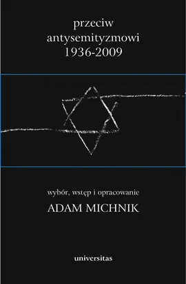 Przeciw antysemityzmowi 1936-2009 - Outlet
