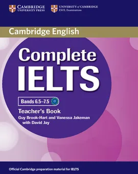 Complete IELTS Bands 6.5-7.5 Teacher's Book - Guy Brook-Hart, Vanessa Jakeman