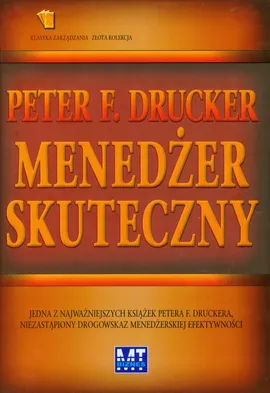 Menedżer skuteczny - Outlet - Drucker Peter F.