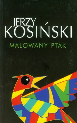 Malowany ptak - Jerzy Kosiński