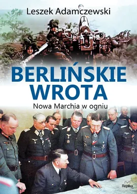 Berlińskie wrota - Leszek Adamczewski