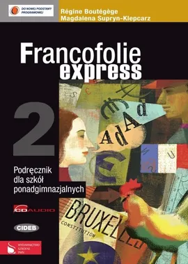 Francofolie express 2 Podręcznik z płytą CD - Outlet - Regine Boutegege, Magdalena Supryn-Klepcarz