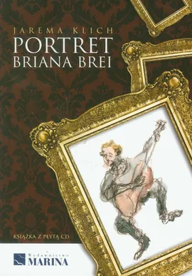 Portret Briana Brei z płytą CD - Jarema Klich