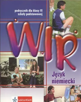 Wir 6 Język niemiecki Podręcznik z płytą CD - Outlet - Ewa Książek-Kempa, Giorgio Motta, Ewa Wieszczeczyńska