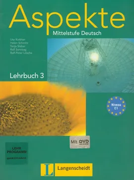 Aspekte 3 Lehrbuch + DVD Mittelstufe Deutsch - Ute Koithan, Ralf-Peter Losche, Helen Schmitz, Tanja Sieber, Ralf Sonntag