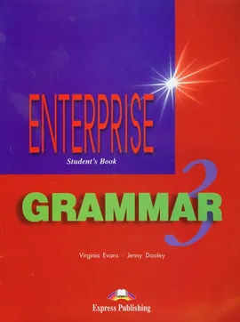 Enterprise 3 Grammar Student's book - Jenny Dooley, Virginia Evans