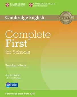 Complete First for Schools Teacher's Book - Guy Brook-Hart, Katie Foufouti