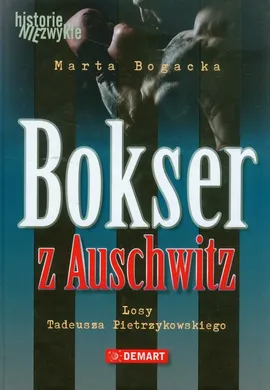 Bokser z Auschwitz - Outlet - Marta Bogacka