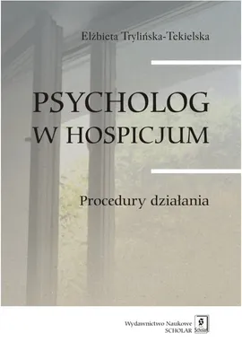 Psycholog w hospicjum - Outlet - Trylińska-Tekielska Elżbieta