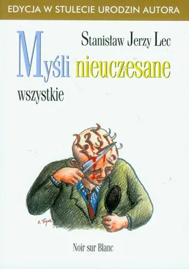 Myśli nieuczesane wszystkie - Outlet - Lec Stanisław Jerzy