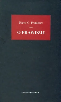 O prawdzie - Frankfurt Harry G.