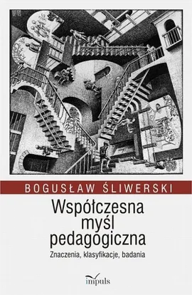 Współczesna myśl pedagogiczna - Outlet - Bogusław Śliwerski